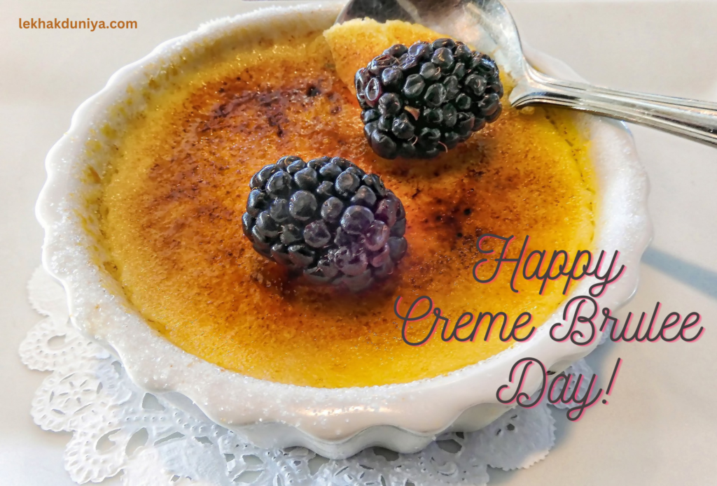 Happy Creme Brulee Day