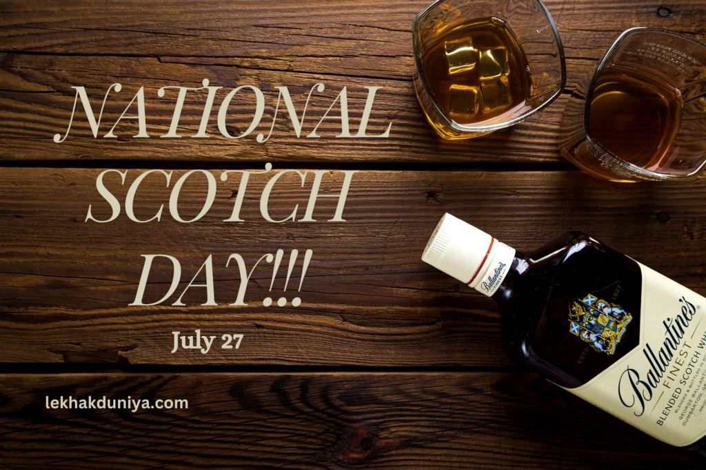 National Scotch Day